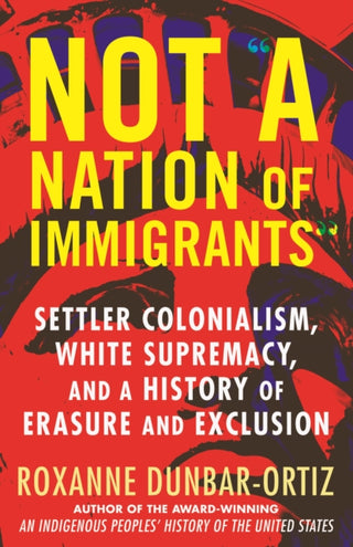 Supplemental image for 9780807036297 - Not A Nation of Immigrants