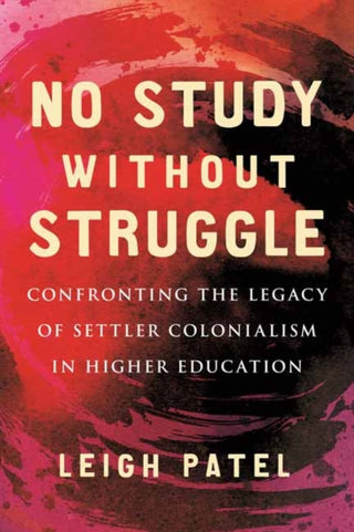 Cover image for 9780807050880 - No Study Without Struggle