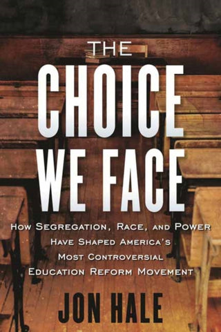 Cover image for 9780807055595 - The Choice We Face