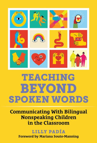 Cover image for 9780807786987 - Teaching Beyond Spoken Words