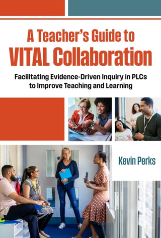 Cover image for 9780807787021 - A Teacher's Guide to VITAL Collaboration