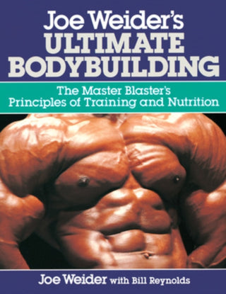 Cover image for 9780809247158 - Joe Weider's Ultimate Bodybuilding