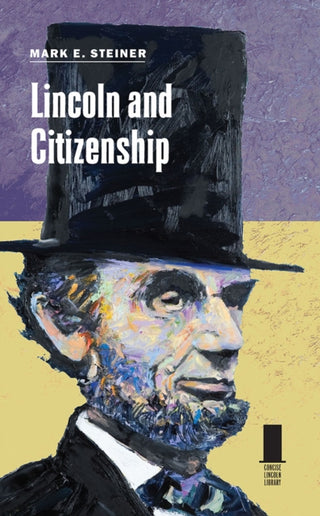 Cover image for 9780809338122 - Lincoln and Citizenship