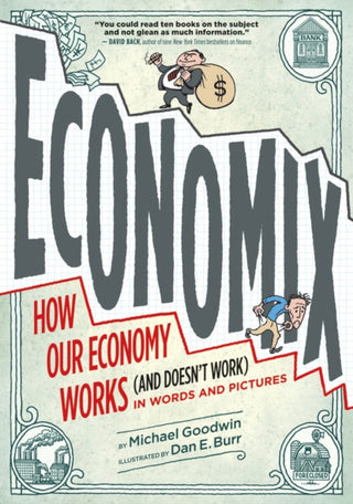 Cover image for 9780810988392 - Economix: How and Why Our Economy Works (and Doesn't Work) in Words and Pictures