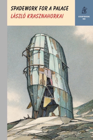 Cover image for 9780811228404 - Spadework for a Palace