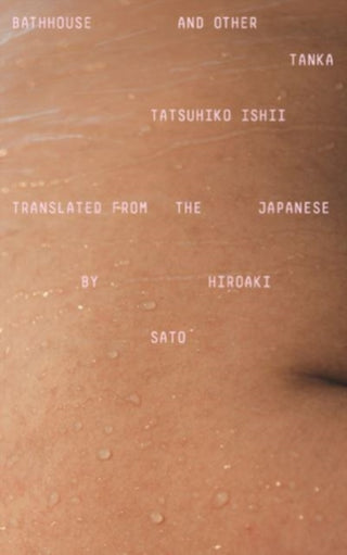 Cover image for 9780811231343 - Bathhouse and Other Tanka