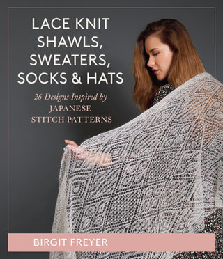 Cover image for 9780811770989 - Lace Knit Shawls, Sweaters, Socks & Hats