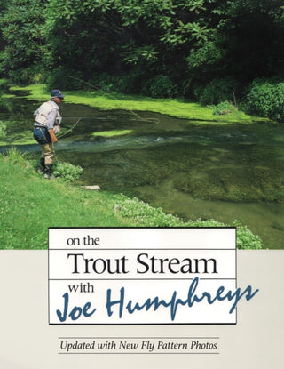 Cover image for 9780811771191 - On the Trout Stream with Joe Humphreys