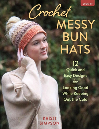 Cover image for 9780811774697 - Crochet Messy Bun Hats