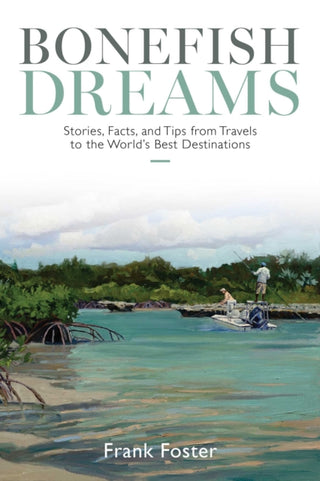 Cover image for 9780811778121 - Bonefish Dreams