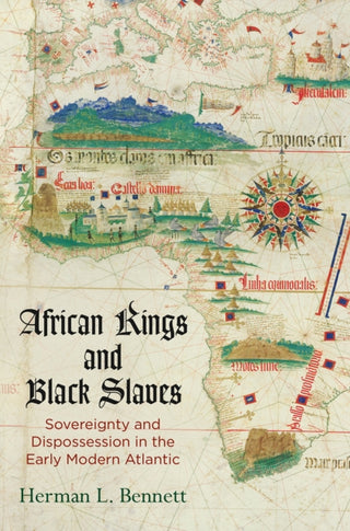 Cover image for 9780812224627 - African Kings and Black Slaves