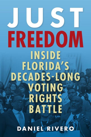 Cover image for 9780813081168 - Just Freedom