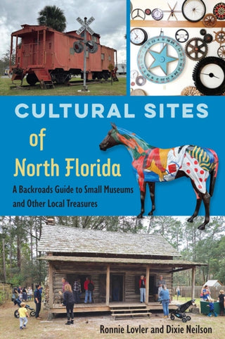Cover image for 9780813081199 - Cultural Sites of North Florida