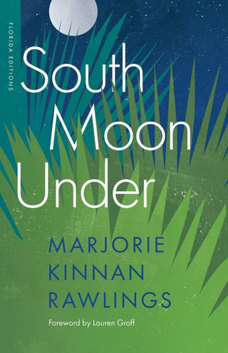 Cover image for 9780813081649 - South Moon Under