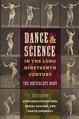Cover image for 9780813081816 - Dance and Science in the Long Nineteenth Century
