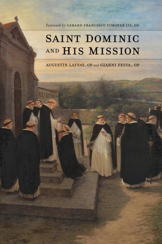 Cover image for 9780813239781 - Saint Dominic and His Mission