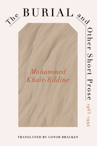 Cover image for 9780813954714 - Burial and Other Short Prose, 1963-1994