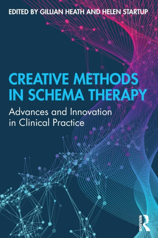 Cover image for 9780815398820 - Creative Methods in Schema Therapy