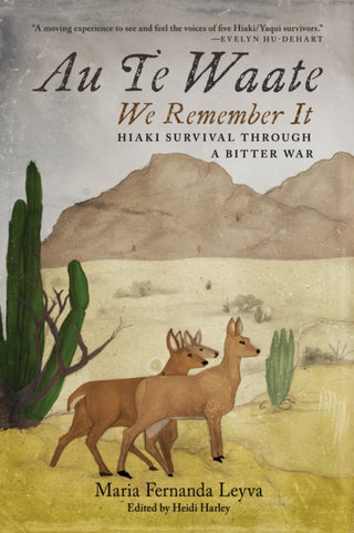 Cover image for 9780816543557 - Au Te Waate / We Remember It