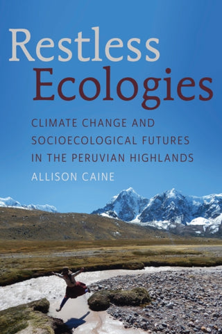 Cover image for 9780816554164 - Restless Ecologies