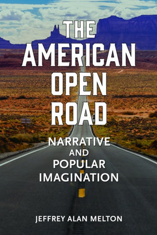 Cover image for 9780817362126 - The American Open Road