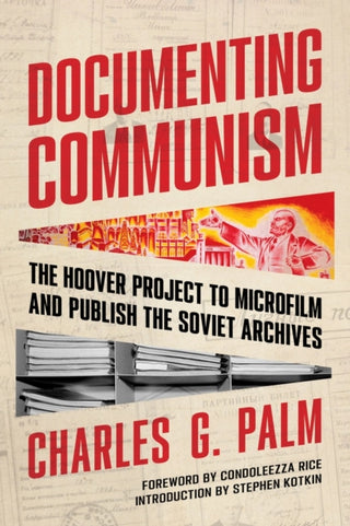 Supplemental image for 9780817925550 - Documenting Communism