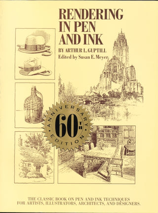 Cover image for 9780823045297 - Rendering in Pen and Ink – 60th Anniversary Editio n