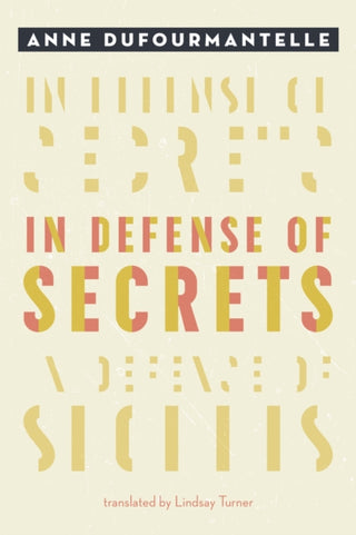 Cover image for 9780823289233 - In Defense of Secrets