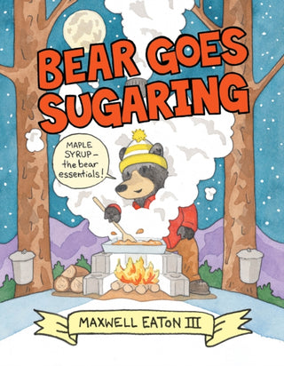 Cover image for 9780823451142 - Bear Goes Sugaring