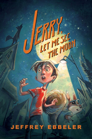 Cover image for 9780823453092 - Jerry, Let Me See the Moon