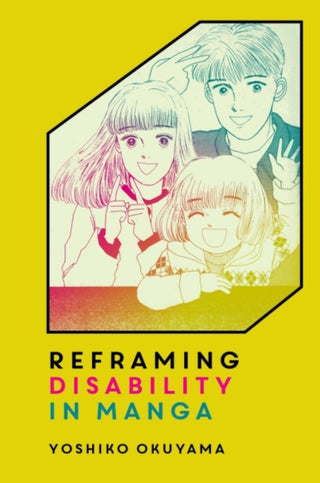 Cover image for 9780824889876 - Reframing Disability in Manga