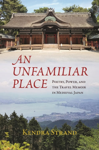 Cover image for 9780824897628 - An Unfamiliar Place
