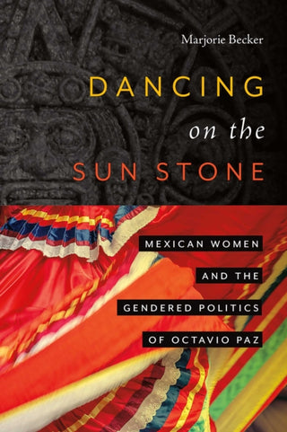 Cover image for 9780826366290 - Dancing on the Sun Stone