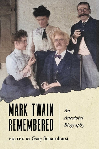 Cover image for 9780826369161 - Mark Twain Remembered