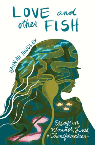 Cover image for 9780826369703 - Love and Other Fish