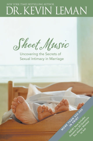 Cover image for 9780842360241 - Sheet Music: Uncovering the Secrets of Sexual Intimacy in Marriage