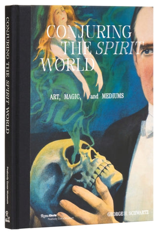 Cover image for 9780847828241 - Conjuring the Spirit World