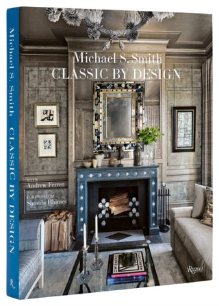 Cover image for 9780847830251 - Michael S. Smith Classic by Design