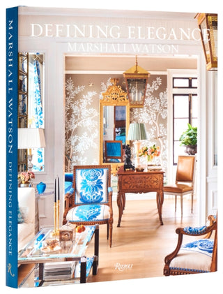 Cover image for 9780847843701 - Marshall Watson Defining Elegance