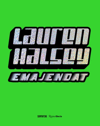 Cover image for 9780847847815 - Lauren Halsey