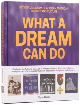Cover image for 9780847870370 - What a Dream Can Do