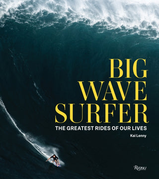 Cover image for 9780847870851 - Big Wave Surfer