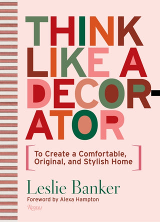 Cover image for 9780847872947 - Think Like A Decorator