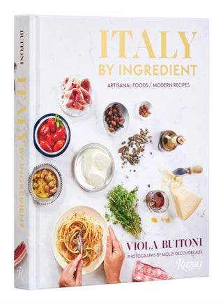 Supplemental image for 9780847873647 - Italy by Ingredient