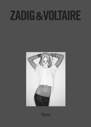 Cover image for 9780847873685 - Zadig & Voltaire