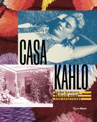 Cover image for 9780847875573 - Casa Kahlo