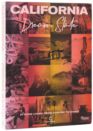 Cover image for 9780847875818 - California: Dream State