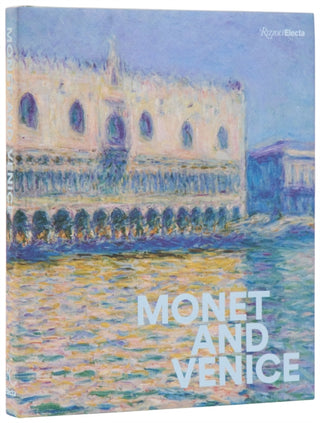 Cover image for 9780847875962 - Monet and Venice
