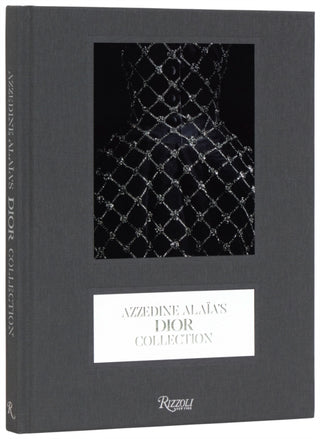 Cover image for 9780847876099 - Azzedine Alaïa's Dior Collection