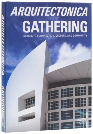 Cover image for 9780847876761 - Arquitectonica Gathering